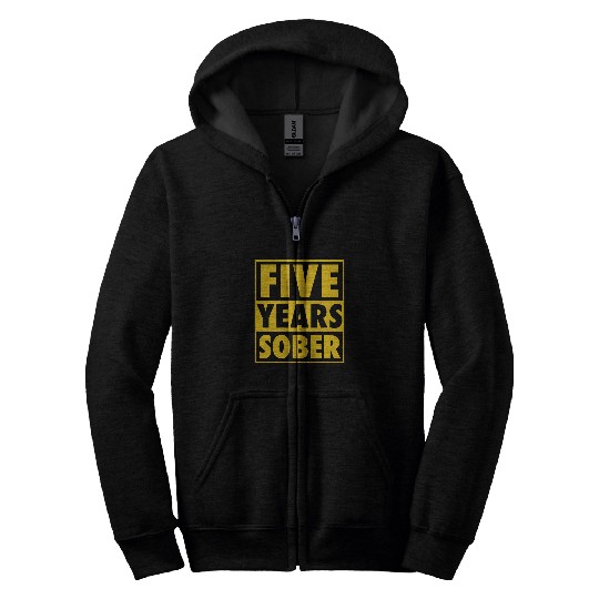 Five Years Sober Recovering 5 Years Sobriety Anniversary 1 Zip Hoodies