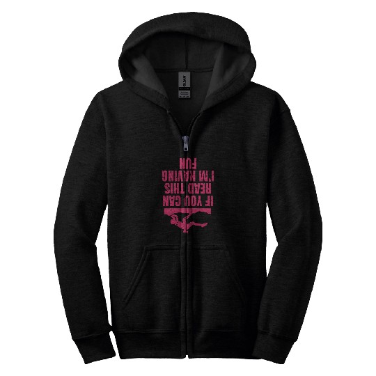 Funny Rock Climbing Indoor Bouldering If You Can Read This Zip Hoodies