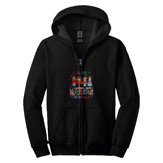 In My Nutcracker Mom Era Christmas Nutcracker Ballet Festive 8 Zip Hoodies