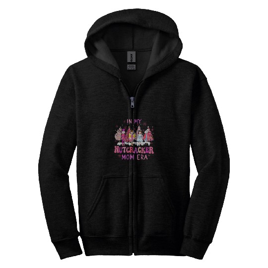 In My Nutcracker Mom Era Cute Christmas Nutcracker Ballet Zip Hoodies