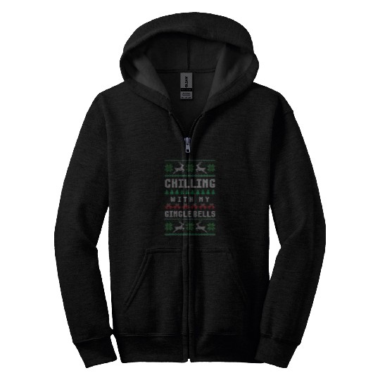 Chilling with my Jingle Bells funny art Christmas Zip Hoodies
