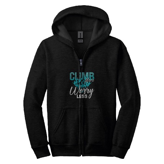 Climb More Worry Less Loves Rock Bouldering Rock Climbing Zip Hoodies