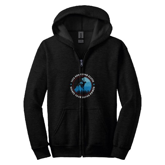 Climber Superpower Mountain Bouldering Rock Climbing Dad Zip Hoodies