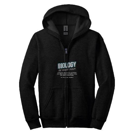 Funny Biology Definition Like A Wizard Or Magician Zip Hoodies