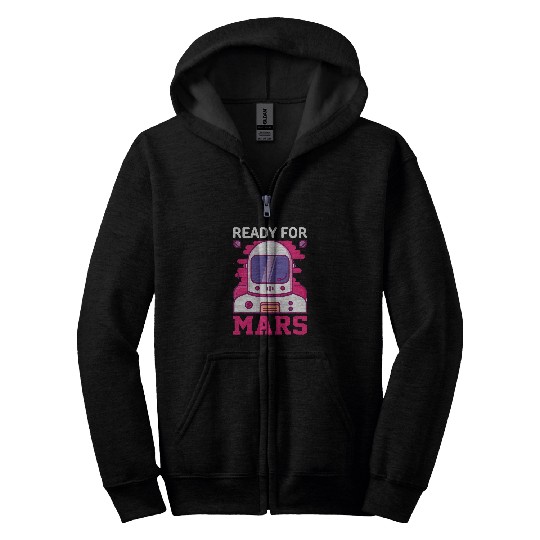 Ready For Mars Zip Hoodies
