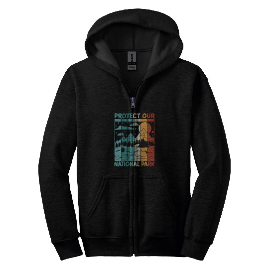 Protect Our National Park Camping Hiking Outdoors Zip Hoodies