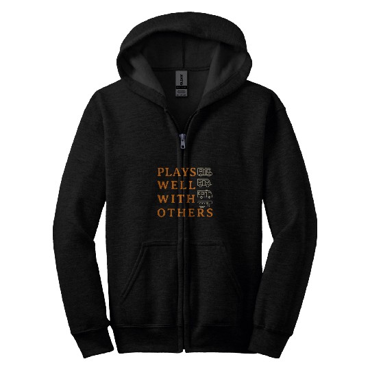 RV Travel Plays Well With Others Retirement Camping Camper Zip Hoodies