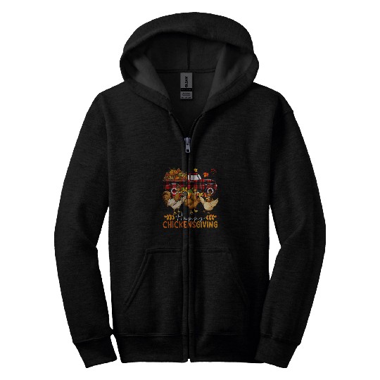Happy Thanksgiving Chickens Three Cute Chickens Farm Pickup Zip Hoodies