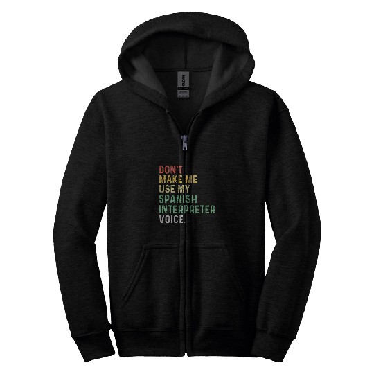 thank you medicals interpreter spanish appreciation teachers Zip Hoodies