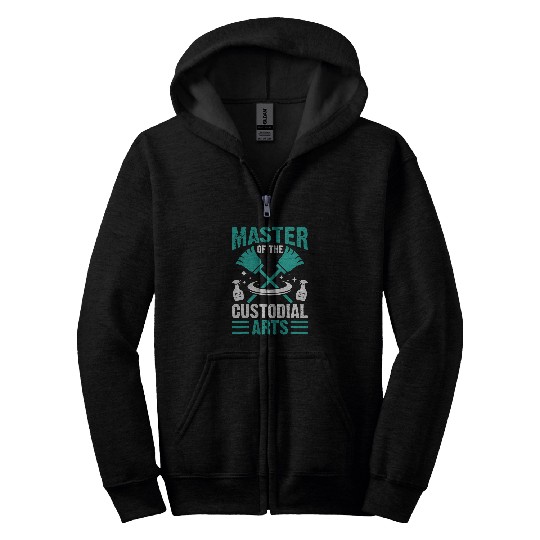 Master Of The Custodial Arts Janitor School Custodian Zip Hoodies