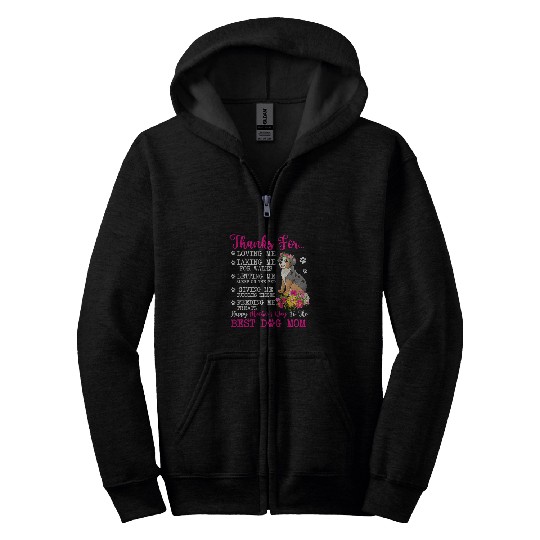 Thanks For Loving Proud bests Dog Mom Australian Shepherd Zip Hoodies