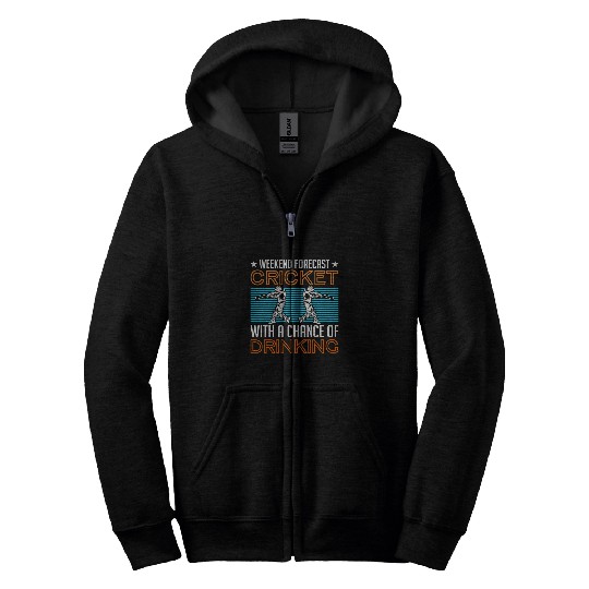 Weekend Forecast Cricket Sports Team Player Batsman Coach Zip Hoodies