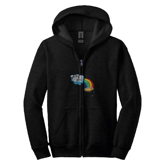 Lucky you rainbow pot of gold art Zip Hoodies