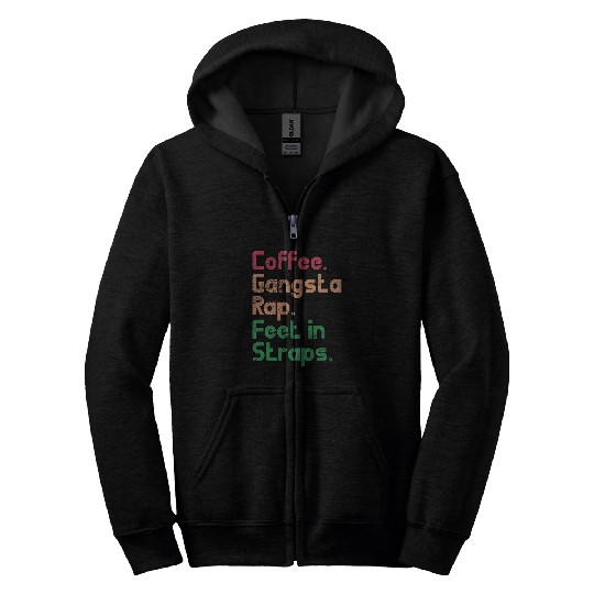Pilates Funny Coffee Gangsta Rap Feet In Straps Vintage Zip Hoodies