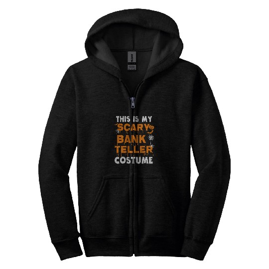 This Is My Scary Bank Teller Costume Funny Halloween Party Zip Hoodies
