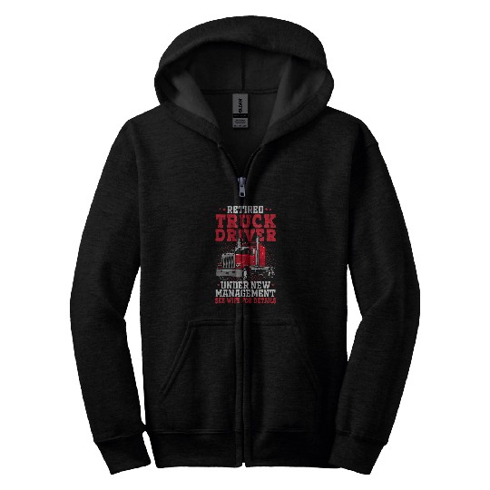 Retired Truck Driver Funny Trucker Retirement Zip Hoodies
