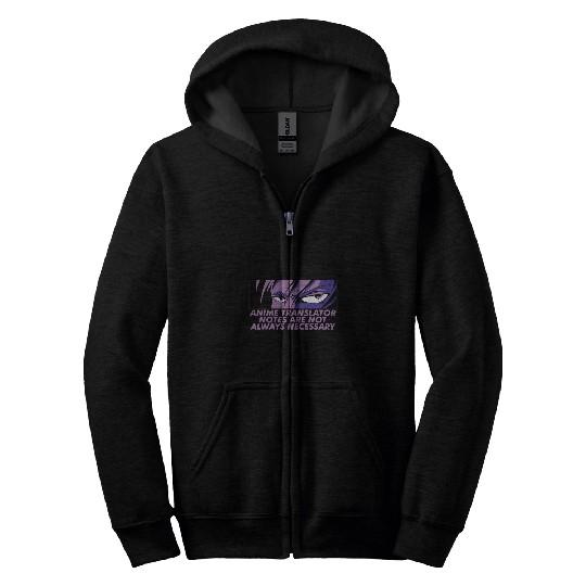 Anime Translator Notes Japanese Anime Lover Japan Otaku 9 Zip Hoodies
