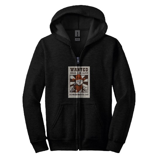 Physicist Funny Quote Physics Student Schrodingers Zip Hoodies