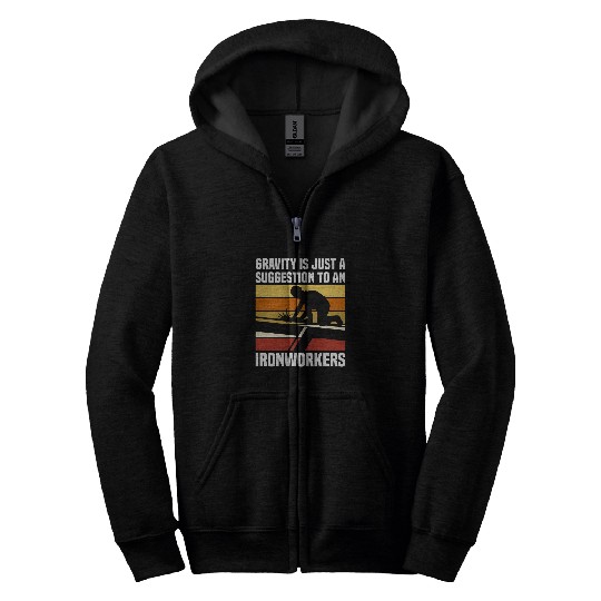 Gravity Ironworker 1 Zip Hoodies