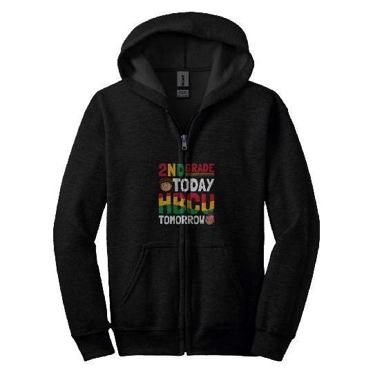 HBCU College Student 2nd Grade Today HBCU Tomorrow Zip Hoodies