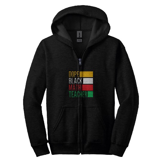 HBCU College Student Dope Black Math Teacher Zip Hoodies