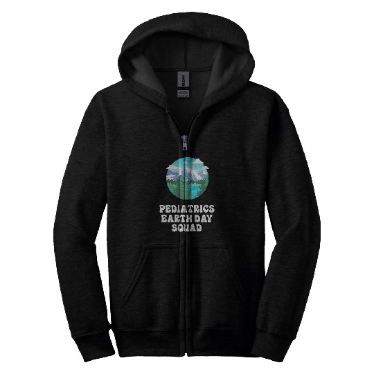 Pediatrics nurses Earth Day Squad Zip Hoodies