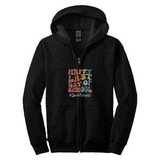 Retro Speech Therapist Happy Last Day Of School Teacher Zip Hoodies