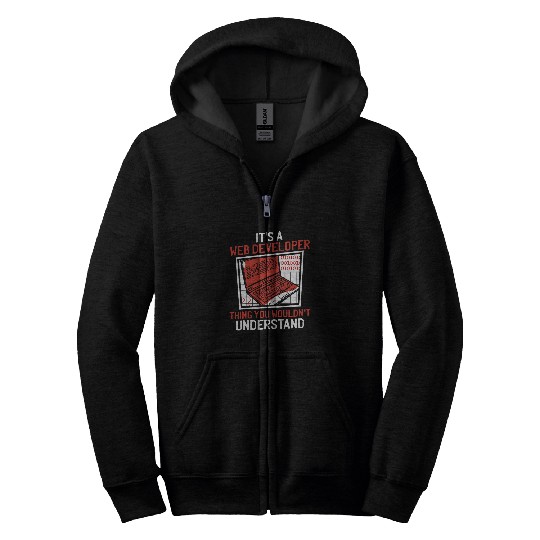 Funny Web Developer Programmer Websites Coder Web Dev Zip Hoodies