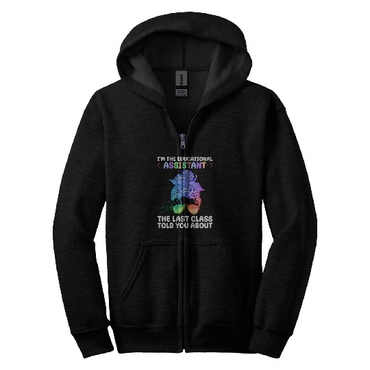 Educational Assistant And Special Education Teacher Zip Hoodies