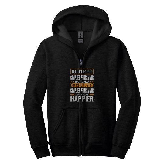 Retired Computer Programmer for Retiree Computer Engineer Zip Hoodies