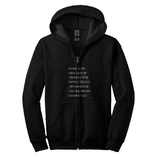 Acronym For Fishing Lover Zip Hoodies