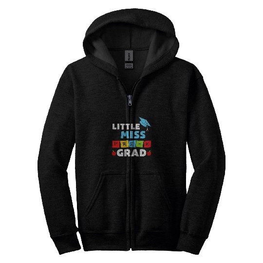 Miss PreK Grad Funny Little Girl Preschool Student Kid Zip Hoodies