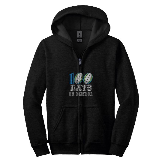 100 Days Of School Rugby 100th Day Of School Sport Lover 1 Zip Hoodies
