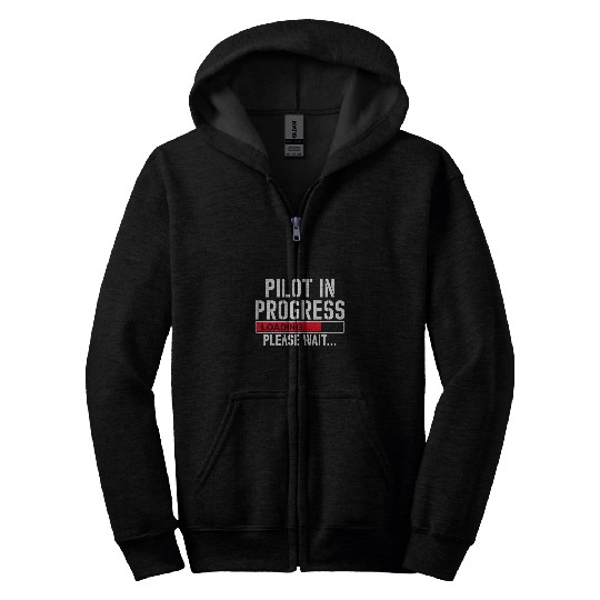 Pilot In Progress Funny Flight School Student Lovers Zip Hoodies
