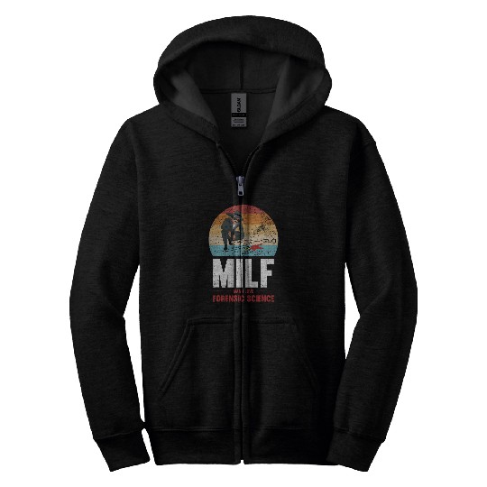 MILF Man Love Forensic Science Investigator Zip Hoodies