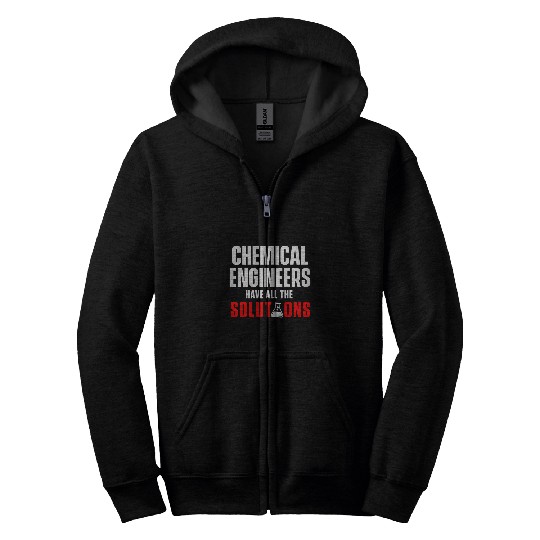 chemicals Engineer Solutions Engineering 1 Zip Hoodies