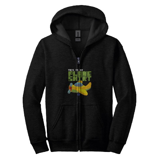 This Is My Plane Pilot Aviation Airplane Aircraft Plane Fly Zip Hoodies