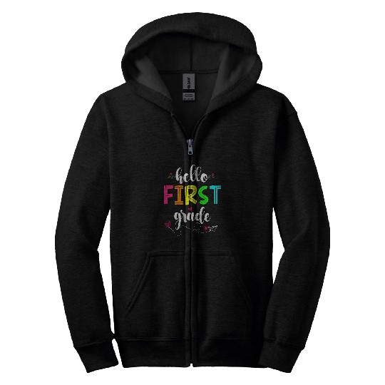 Hello First Grade Kids Teacher Student Back To School Zip Hoodies