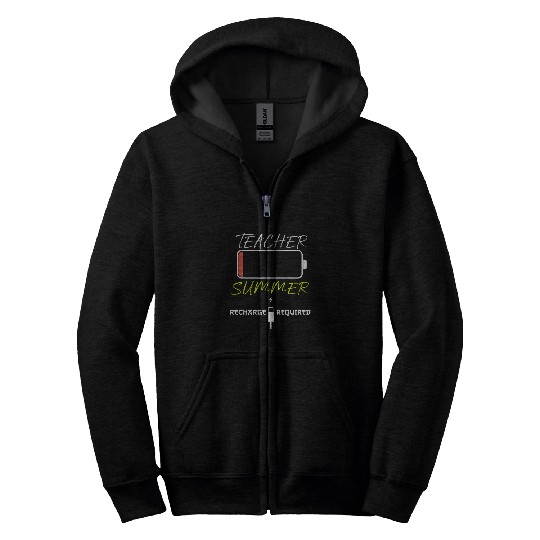 Last day School Vacation Teacher Summer Recharge Required 2 Zip Hoodies