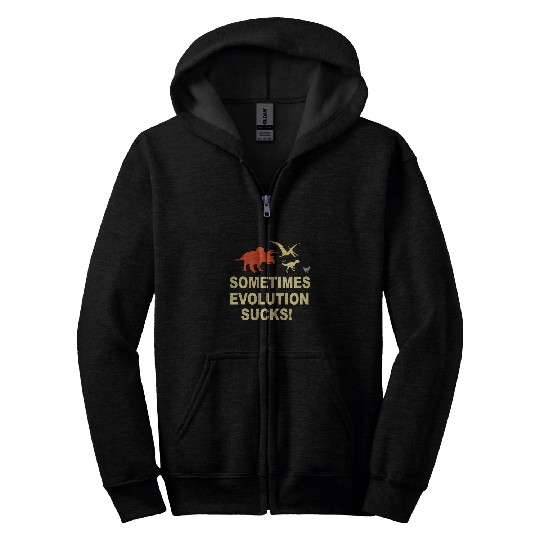 Evolution Sucks Humour Cooler Saying Teacher Nerd Student Zip Hoodies