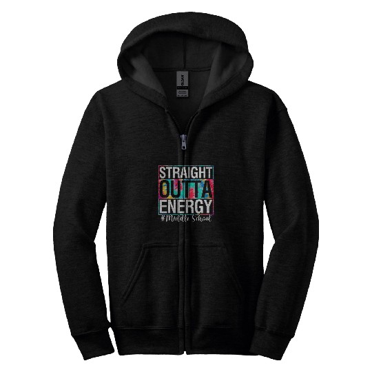 High School Straight Outta Energy Teacher Life Gift Tie Dye Zip Hoodies