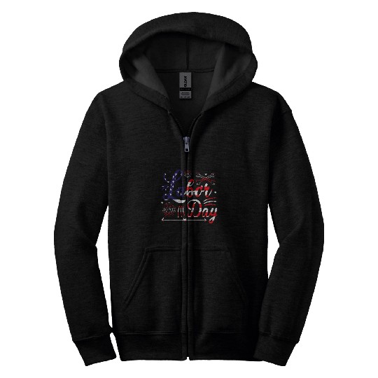 Union Worker Labor Day Zip Hoodies