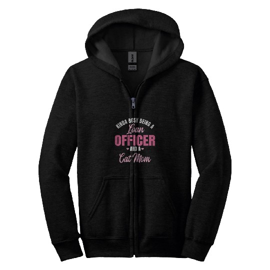 Loan Officer Mom Teller Mortgagee Mothers Day Cat Lover Zip Hoodies