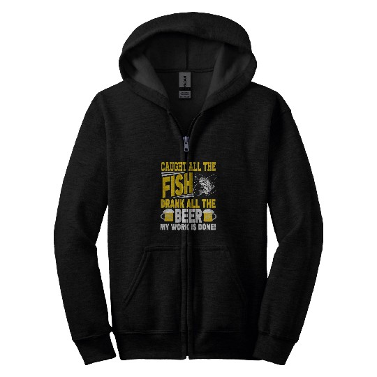 Caught all fish drank all Beer Brewery Alcohol Brew Pub 2 Zip Hoodies
