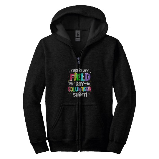 School Game Day Teacher Kid This Is My Field Day Volunteer Zip Hoodies