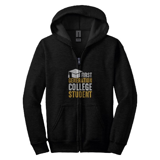 First Generation College Student Graduation College Graphic Zip Hoodies
