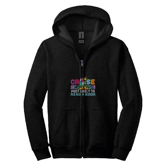 Funny Cruise Crew Ship mosts Likely to Read a Book Tie Dye Zip Hoodies