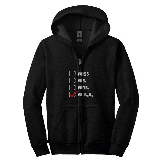 MBA Student Miss Business Degree Graduation Zip Hoodies
