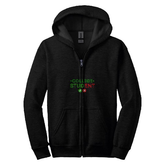 Funny College Student Stud For Students College College Stud Zip Hoodies