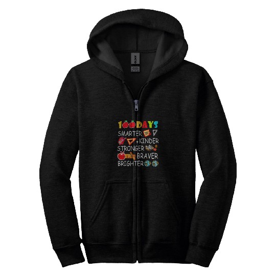Smarter Kinder Stronger Brighter 100 Days Of School Teacher 12 Zip Hoodies